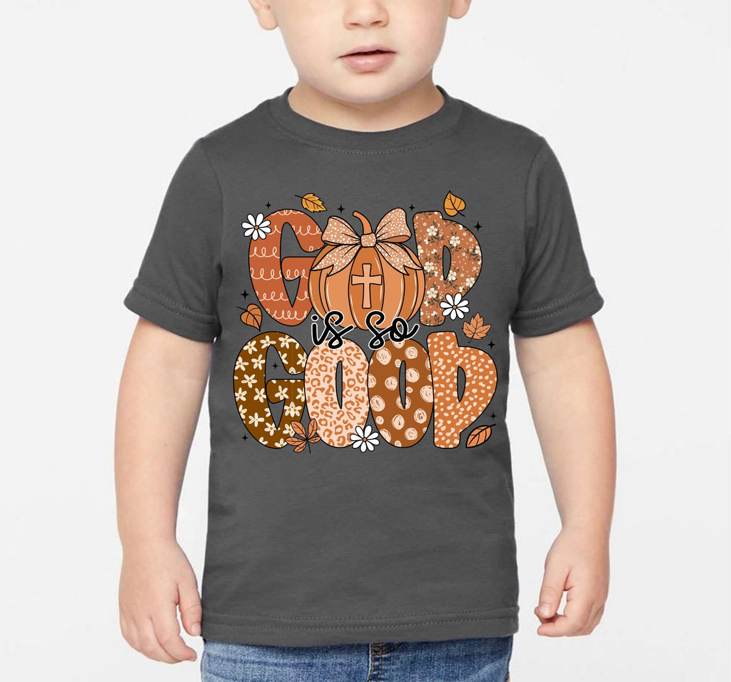 God Is So Good Toddler Tee