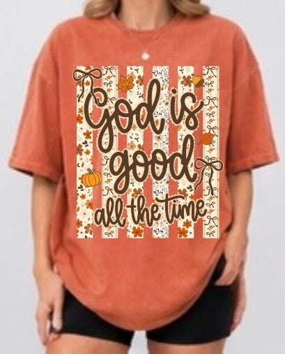God Is Good All The Time Adult Tee