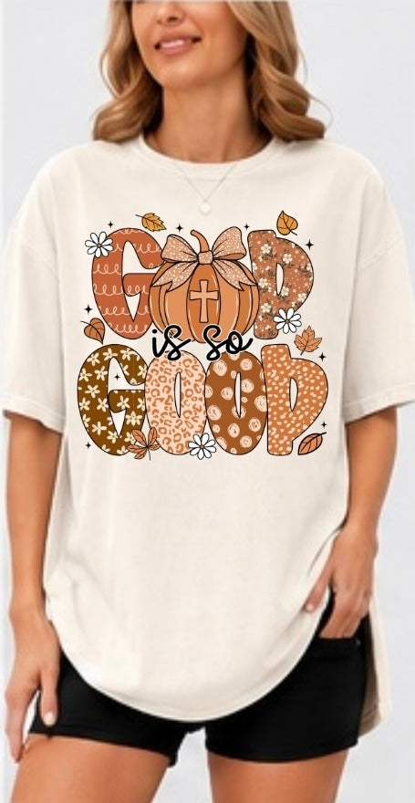 God Is So Good Adult Tee