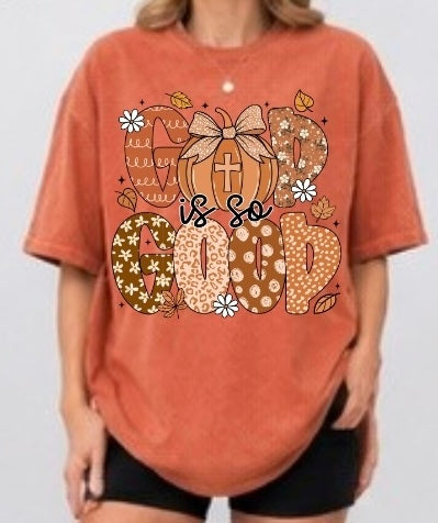 God Is So Good Adult Tee